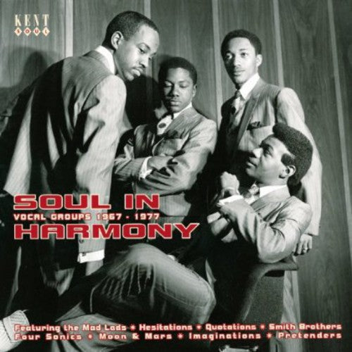 Soul in Harmony: Vocal Groups 67 - 77/ Various - Soul in Harmony: Vocal Groups 67 - 77 / Various