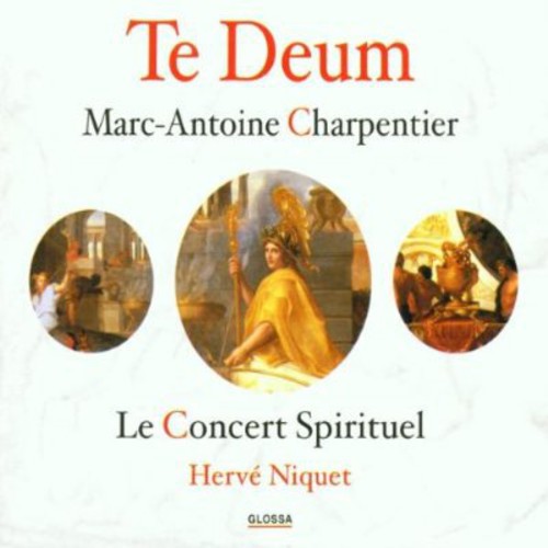 Charpentier/ Concert Spirituel/ Niquet - Te Deum & Motets