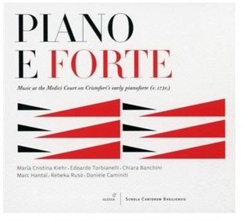 Torbianelli/ Kiehr/ Banchini/ Hantai/ Ruso - Piano E Forte