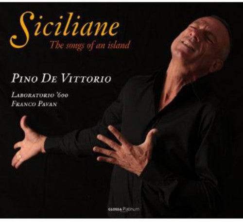 De Vittorio/ Laboratorio 600 - Siciliane - the Songs of An Island
