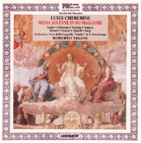 Cherubini/ Lozito/ Tuccitto - Messa Solenne in Do Maggiore Per Soli
