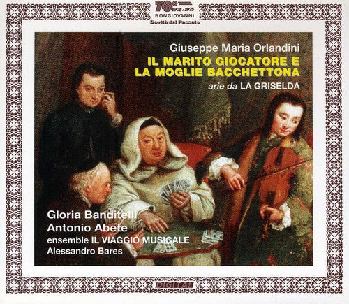 Orlandini/ Banditelli/ Abete/ Bares - Il Marito Giocatore E la Moglie Bacchettona