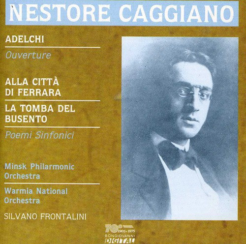 Caggiano/ Silvano Frontalini - Alla Citta Di Ferrara / la Tomba Del Busento