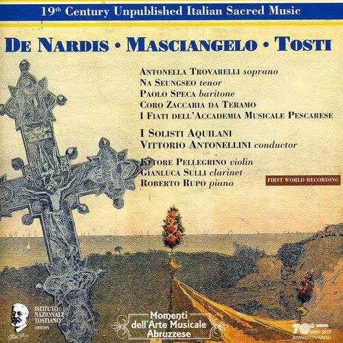 Trovarelli/ Tosti/ Seungseo/ Masciangelo - 19th Century Italian Sacred Music