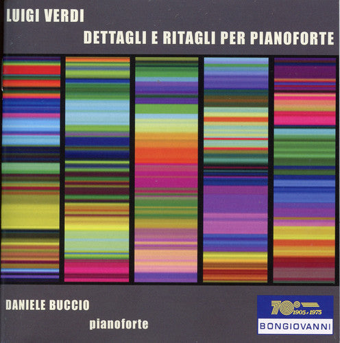 Verdi/ Daniele Buccio - Dettagli E Ritagli Per Pianoforte