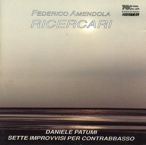 Amendola/ Patumi - Ricercari