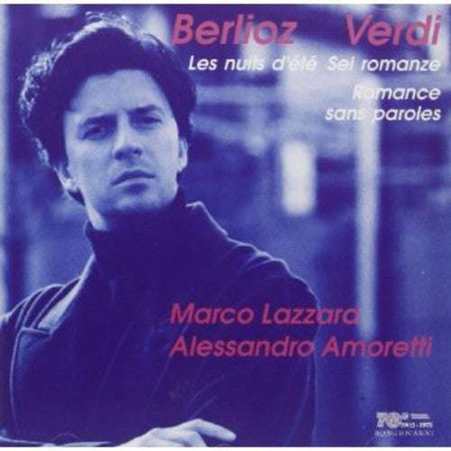Verdi/ Lazzara/ Amoretti - Nuits D'ete / Romanzen 6