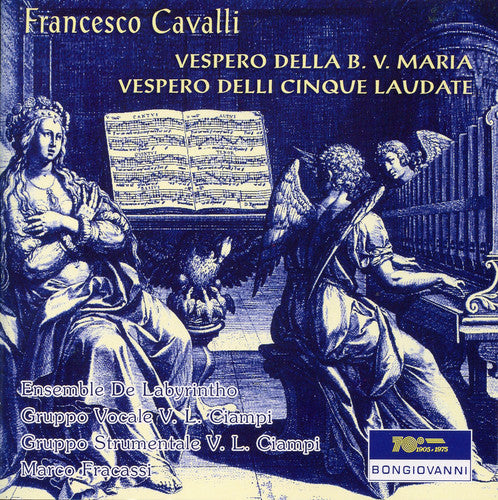Cavalli/ Marco Fracassi - Vespero Della B. V. Maria / Vespero Delli Cinque