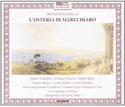 Paisiello/ Casellato/ La Camerata Di Mosca - L'osteria Di Marechiaro