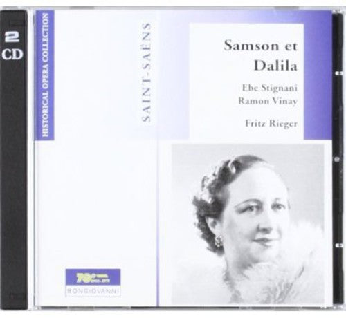 Saint-Saens/ Vinay/ Stignani/ Rieger - Samson Et Dalila