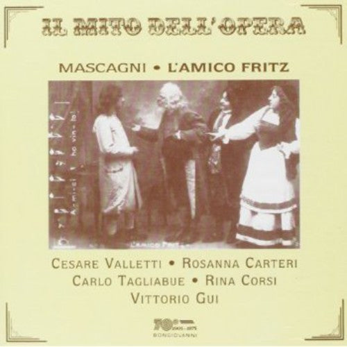 Pietro Mascagni - L'amico Fritz