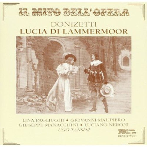 Donizetti/ Pagliughi/ Malipiero - Lucia Di Lammermoor
