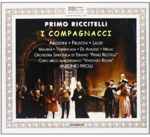Riccitelli/ Ariostini/ Frusoni/ Laudi/ Pirolli - I Compagnacci
