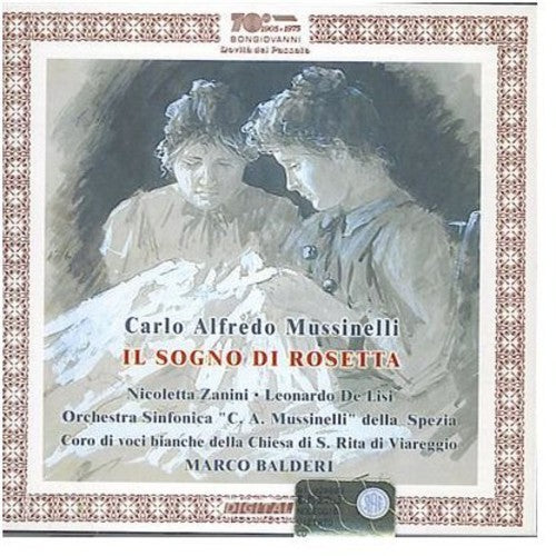 Mussinelli/ Zanini/ Lisi/ Balderi/ Piccini - Il Sogno Di Rosetta