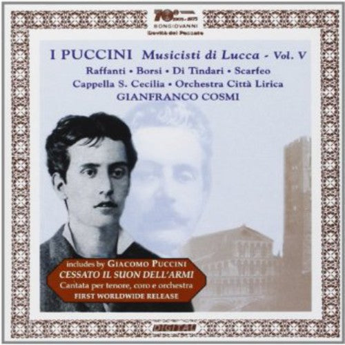 I Puccini: Musicisti Di Lucca 5/ Various - I Puccini: Musicisti Di Lucca 5 / Various