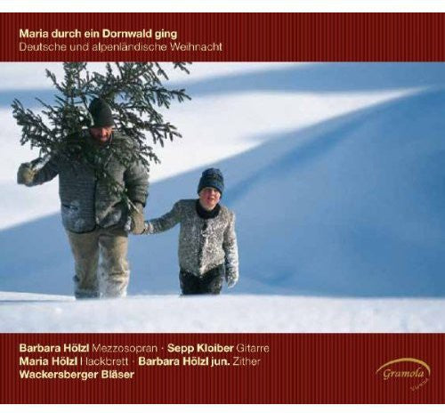 Diverse/ Barbara Hoelzl - Maria Durch Ein Dornwald Ging