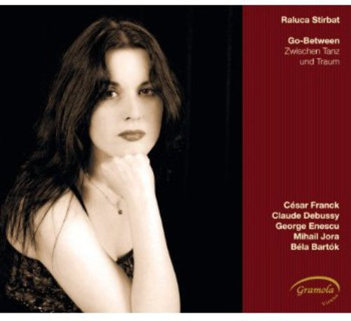 Franck/ Raluca Stirbat - Go-Between / Zwischen Tanz Und Traum