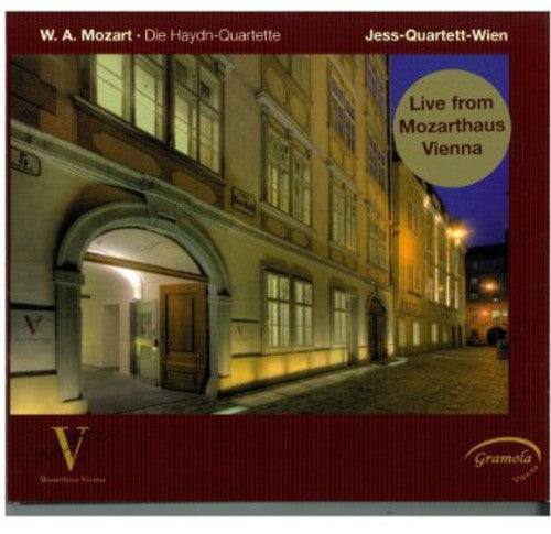 Mozart/ Jess Quartett Wien - Die Haydn Quartette