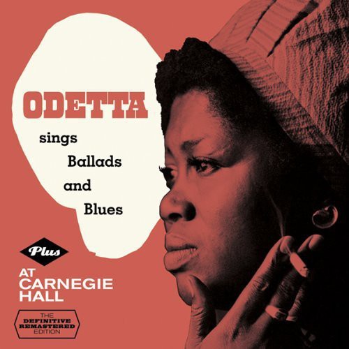 Odetta - Sings Ballads & Blues / at Carnegie Hall