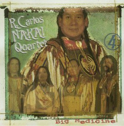 Carlos Nakai - Big Medicine