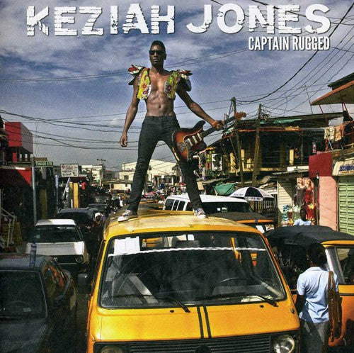 Keziah Jones - Captain Rugged