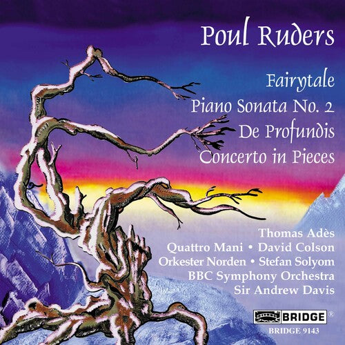 Ruders/ Solyom/ Ades/ Quattro Mani/ Davis - Poul Ruders Edition 4
