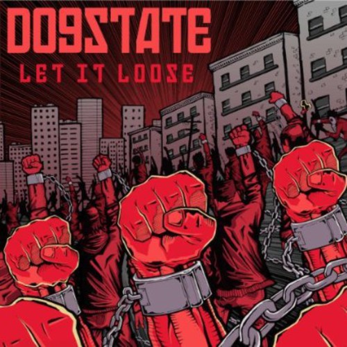 Dogstate - Let It Loose