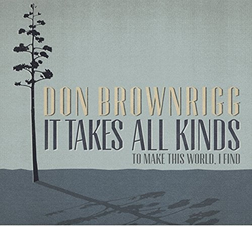 Don Brownrigg - It Takes All Kinds