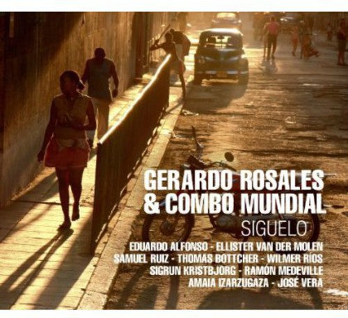 Gerardo Rosales & Combo Mundial - Siguelo