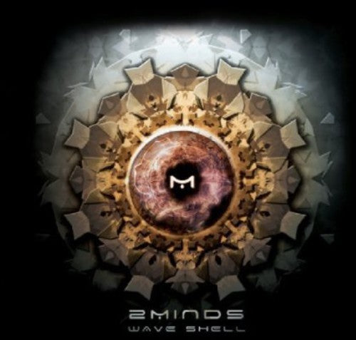 2Minds - Wave Shell