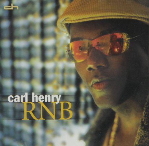 Carl Henry - RNB