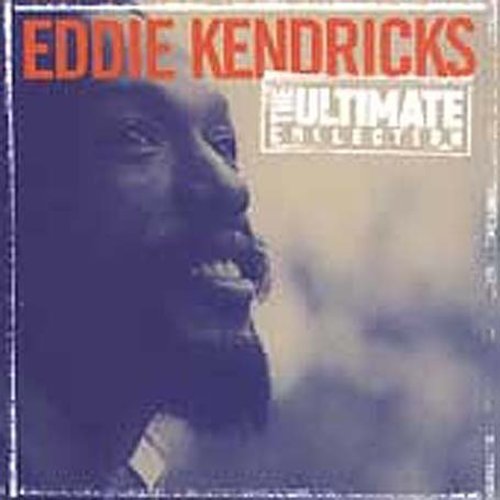 Eddie Kendricks - Ultimate Collection