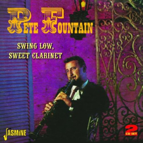Pete Fountain - Swing Low Sweet Clarinet