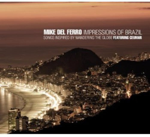 Mike del Ferro - Impressions of Brazil