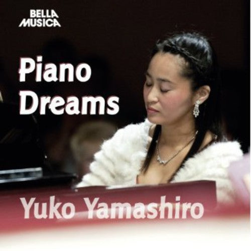 Bach/ Yuko Yamashiro - Piano Dreams