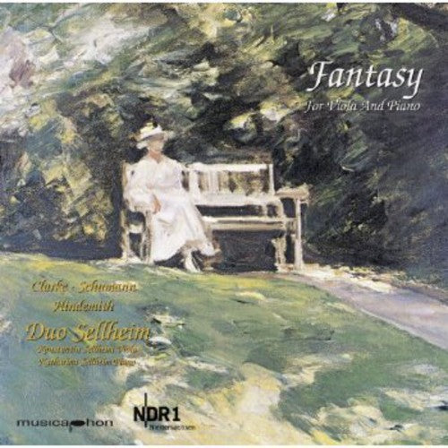 Clarke/ Schumann/ Hindemith - Fantasy for Viola & Piano