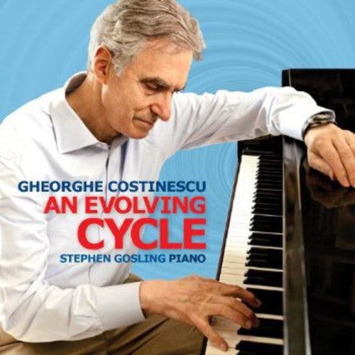 Costinescu/ Stephen Gosling - An Evolving Cycle