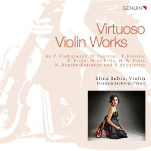 Elina Rubio - Virtuoso Violin Works