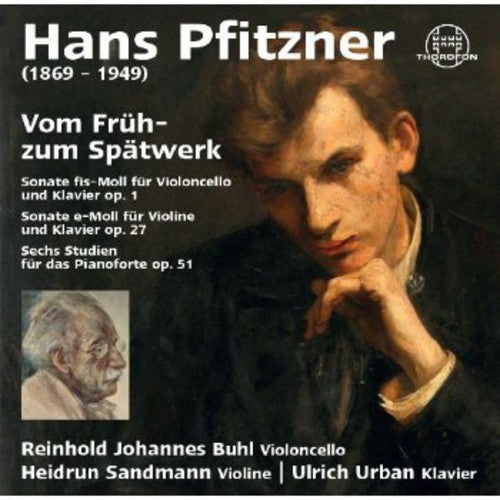 Pfitzner/ Buhl/ Sandmann/ Urban - Vom Fruh- Zum Spatwerk