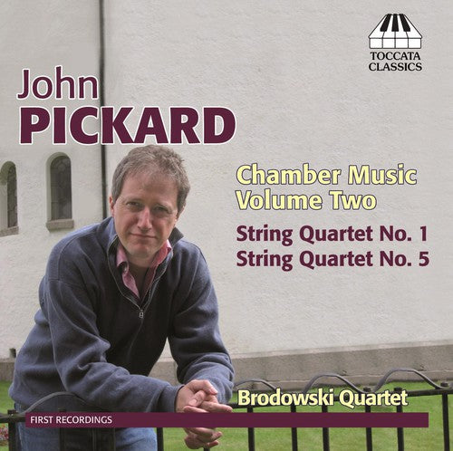 Pickard/ Brodowski Quartet - Chamber Music 2