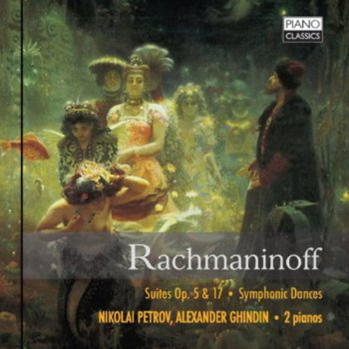 Sergei Rachmaninoff - Suites / Symphonic Dances