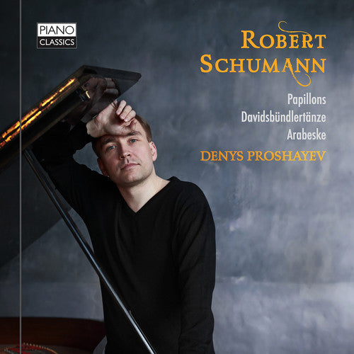 Schumann/ Denys Proshayev - Papillons