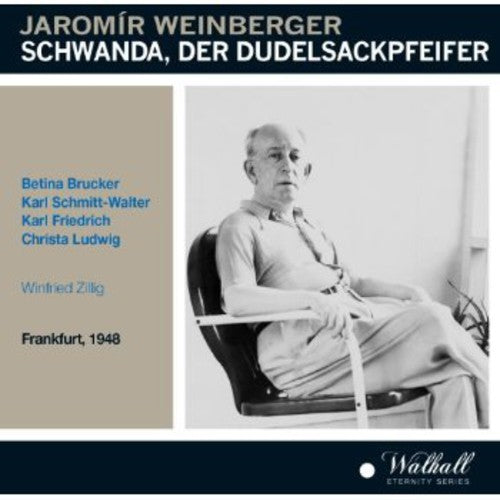 Weinberger/ Schmitt-Walter/ Frankfurt Radio 1948 - Schwanda Der Dudelsackpfeifer