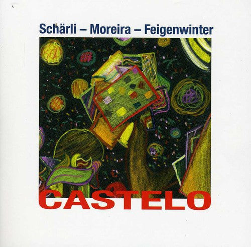 Scharli/ Moreira/ Feigenwinter - Castelo