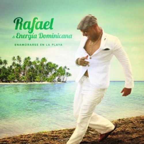 Rafael & Energia Dominicana - Enamorarse en la playa
