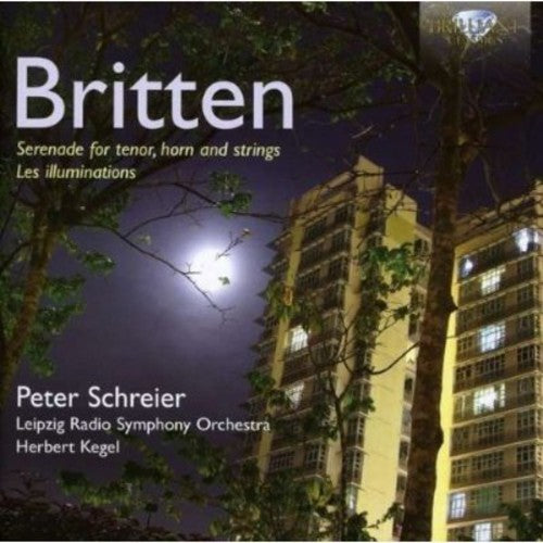 Peter Schreier - Les Illuminations Op 18 / Serenade Op 31