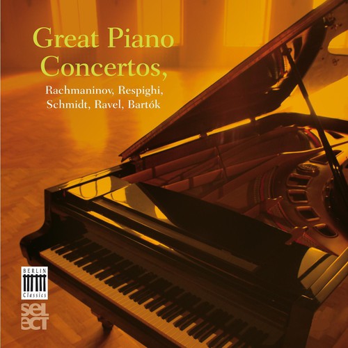 Rachmaninoff/ Respighi - Bc-Select 15 Great Piano Concer