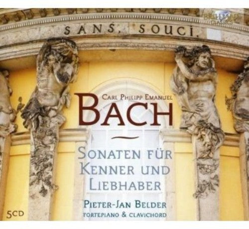 C.P.E. Bach / Pieter-Jan Belder - Sonaten Fur Kenner Und Liebhaber