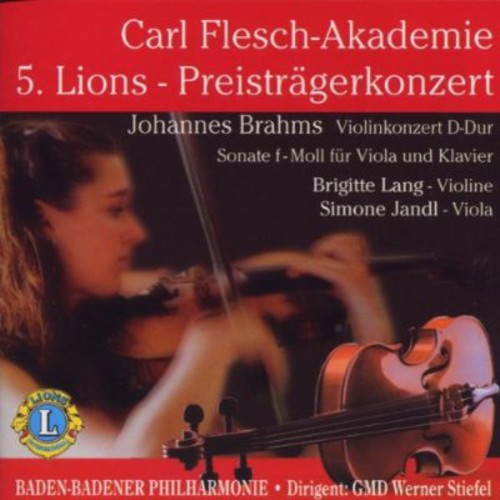 Brahms/ Stiefel/ Baden-Badner Phil - 5 Lions-Preistragerkonzert