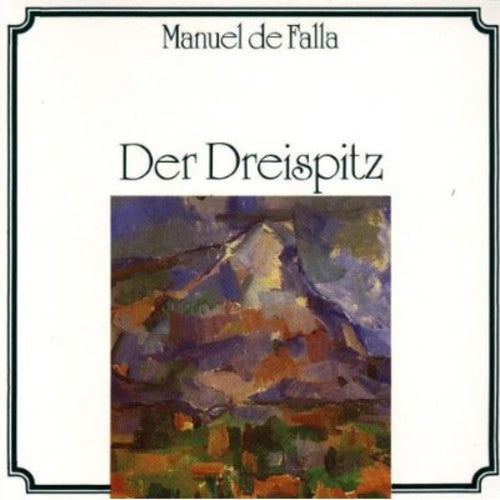 De Falla/ Wurttemberg Phil Reutlingen - Der Dreispitz